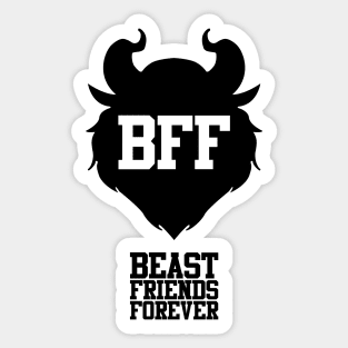 Beast Friends Forever Sticker